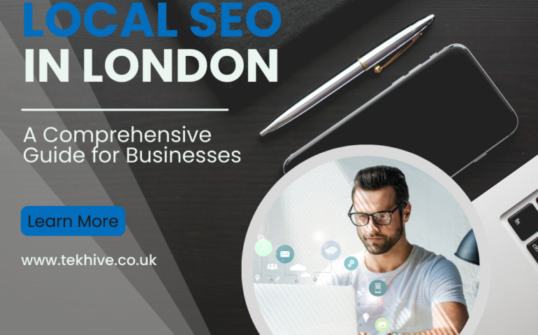 Mastering Local SEO in London: A Comprehensive Guide for Businesses