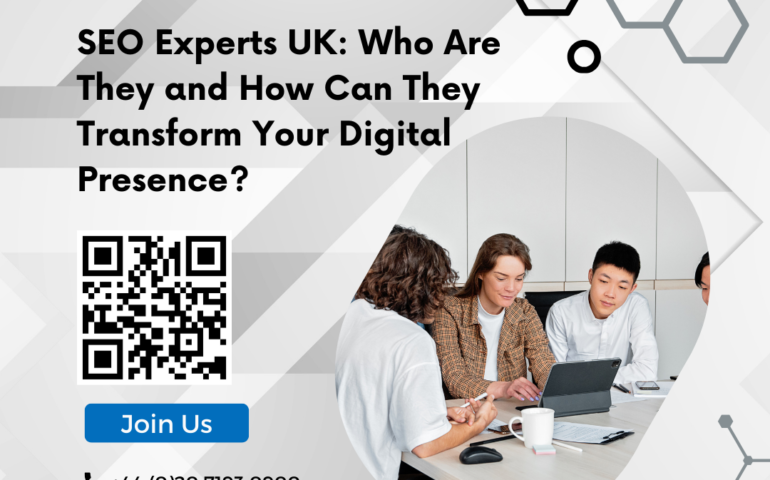 SEO Experts UK: Who Are They and How Can They Transform Your Digital Presence?