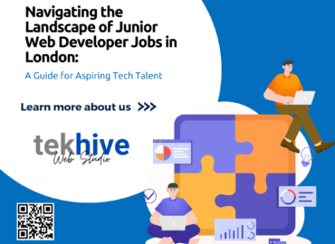 Navigating the Landscape of Junior Web Developer Jobs in London: A Guide for Aspiring Tech Talent