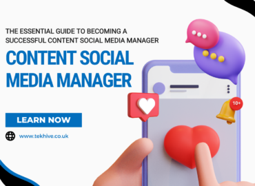 The Essential Guide to Becoming a Successful Content Social Media Manager