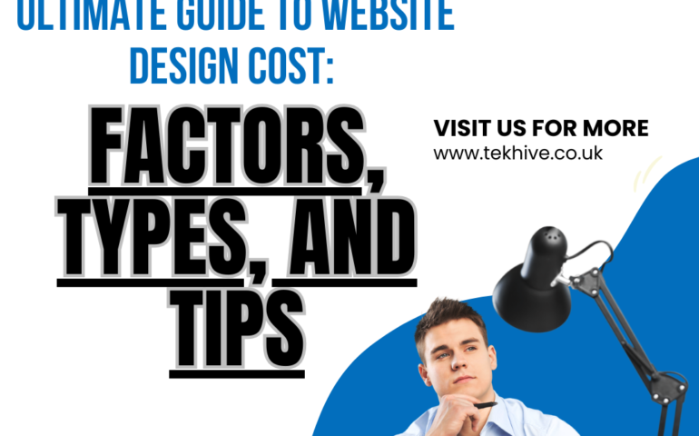 Ultimate Guide to Website Design Costs: Factors, Types, and Tips