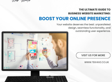 The Ultimate Guide to Business Website Marketing: Boost Your Online Presence