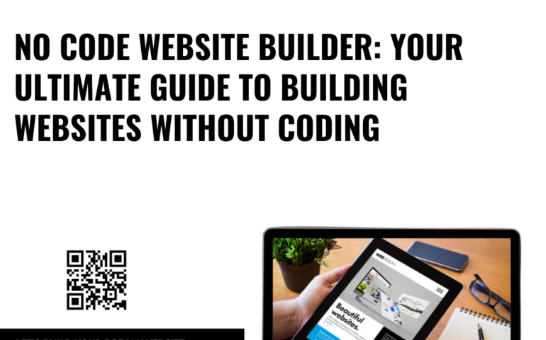 No Code Website Builder: Your Ultimate Guide to Building Websites Without Coding