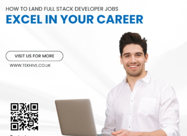 How to Land Full Stack Developer Jobs and Excel in Your Career