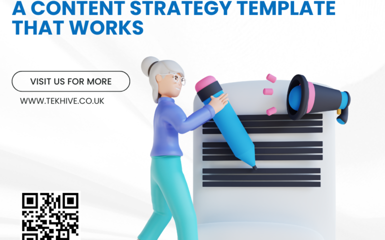 The Ultimate Guide to Creating a Content Strategy Template That Works