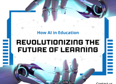 How AI in Education is Revolutionizing the Future of Learning