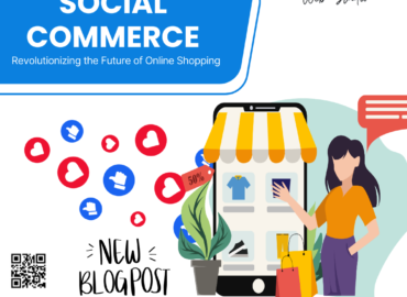 Social Commerce: Revolutionizing the Future of Online Shopping with Social Media