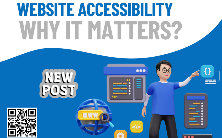 Website Accessibility: Why It Matters and How to Make Your Website Inclusive for Everyone